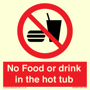 No Food or drink in the hot tub